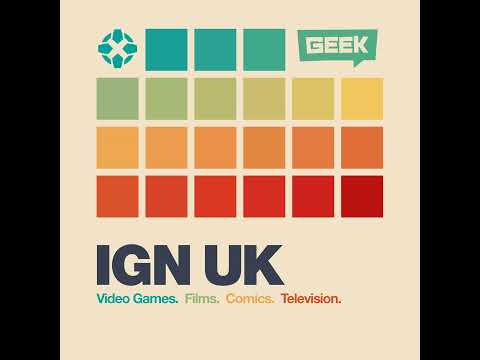 IGN UK Podcast 806: Sam Podcast Bridges
