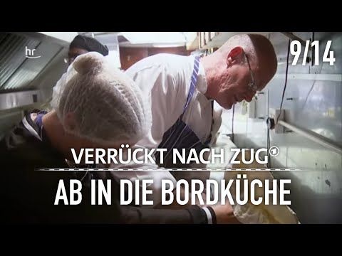 Mission Bordküche | Verrückt nach Zug | dokus | Reisen (S01/E09)