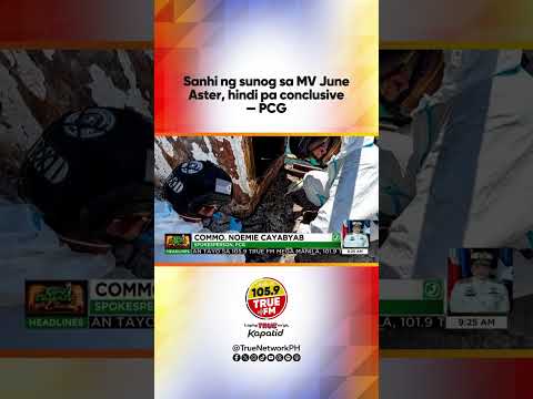 Sanhi ng sunog sa MV June Aster, hindi pa conclusive — PCG | Ted Failon &amp; DJ Chacha