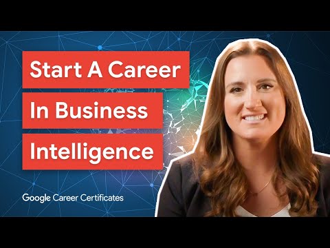 Transfer Your Skills To Land a Job in Business Intelligence | Google Career Certificates