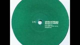 Black & White - Kevin Gorman (Alex Under Mix)