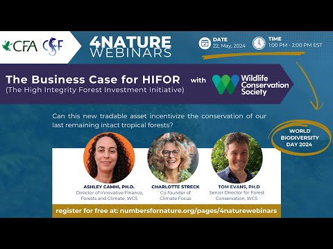 4Nature Webinars: The Business Case for HIFOR with WCS