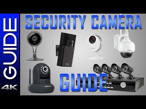 Security Camera Guide 2017 - A Complete Guide to Wireless/Wired Cameras - UCUnPu9bBZGPjiPUN6IoA2LQ