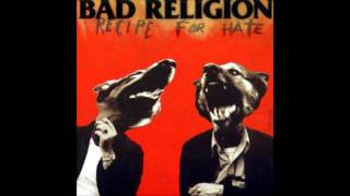 Bad Religion - Recipe for Hate (Full Album)