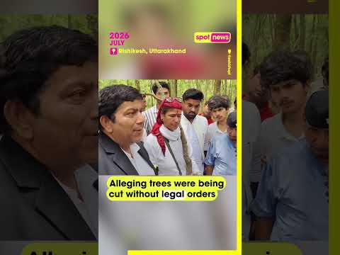 How Many Trees Are Too Many? Rishikesh Project Sparks Protest