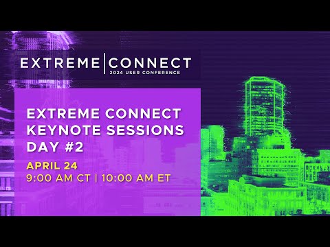 Extreme Connect 2024 Keynotes Day #2