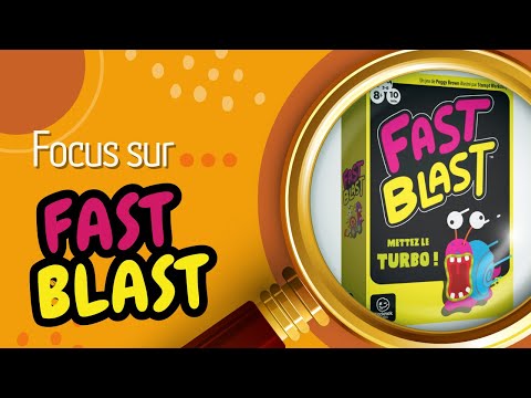 🔎 Focus sur Fast Blast