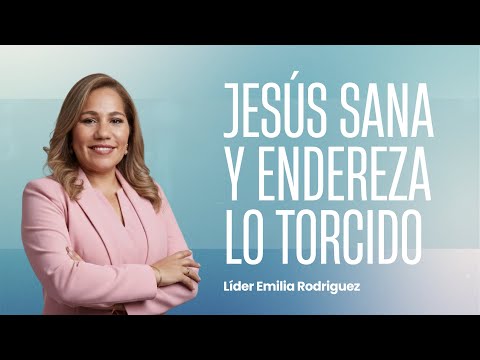 🔥 Jesús Sana y Endereza Lo Torcido | IGLESIACCAN | Domingo de Avivamiento 🔥