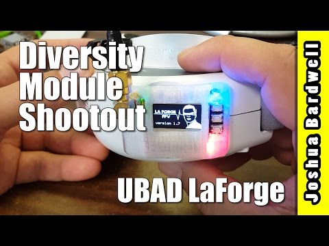 UBAD LaForge | FATSHARK DIVERSITY MODULE SHOOTOUT - UCX3eufnI7A2I7IkKHZn8KSQ