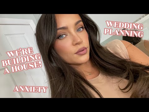 Video: my current makeup routine + LIFE updates! building a house, planning a wedding, panic attacks 😰