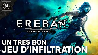 Vido-Test : Test Express : Ereban Shadow Legacy, ce jeu d'infiltration est une trs bonne surprise