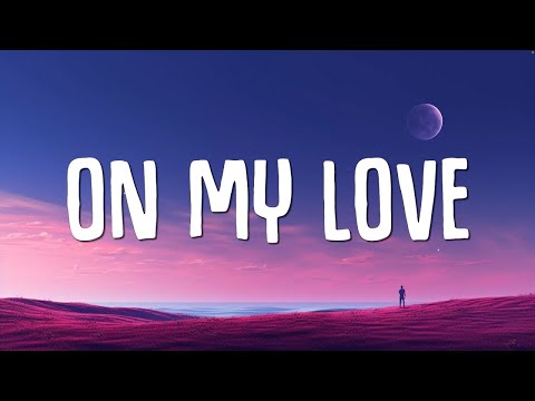 [1 Hour]  Zara Larsson, David Guetta - On My Love (Lyrics)  | Lyrics Forever