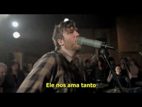 How He Loves - John Mark McMillan - Legendado