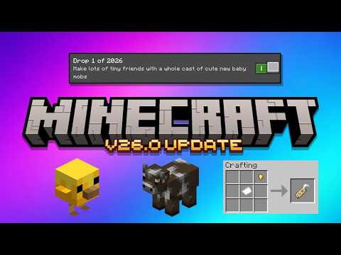 EVERYTHING NEW in Minecraft Bedrock 26.0 Update