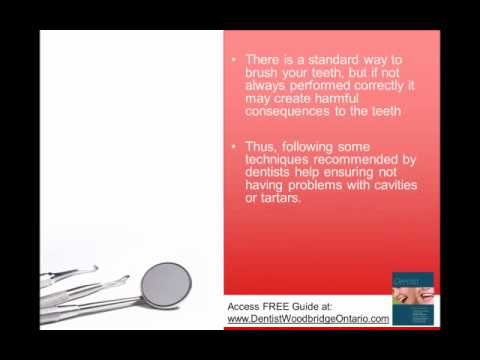 Dentist Woodbridge Ontario talks about Brushing Teeth