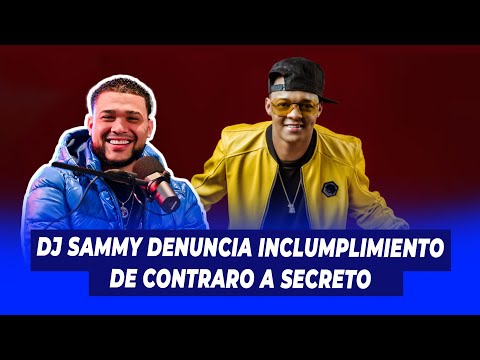 DJ Sammy denuncia incumplimiento de contrato por parte de Secreto | Extremo a Extremo