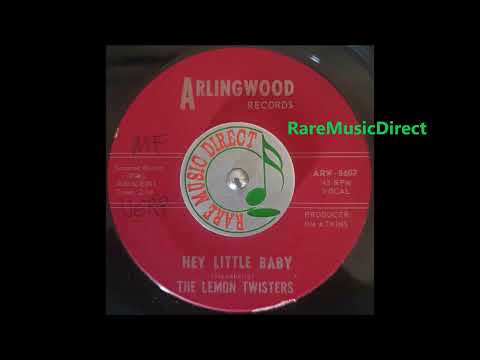 The Lemon Twisters - Hey Little Baby