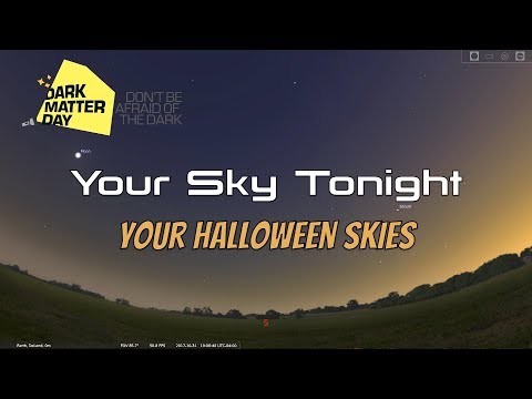 Your Halloween Skies and Happy Dark Matter Day - UCQkLvACGWo8IlY1-WKfPp6g