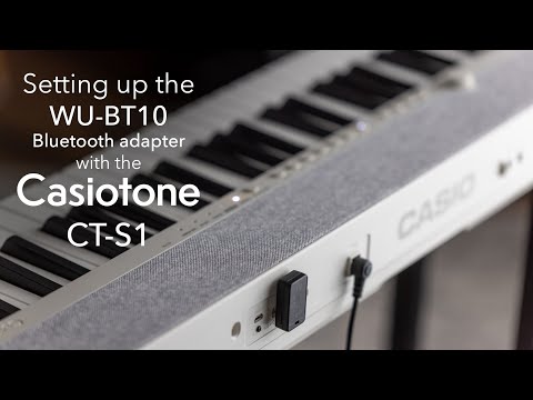 Setting up the WU-BT10 Bluetooth adapter with the Casiotone CT-S1
