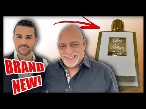NEW KILIAN PARIS LOVE DON'T BE SHY EXTREME Fragrance Review with Steve Assous