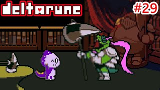 ジジイ、ヤれるんか!?【DELTARUNE】#29