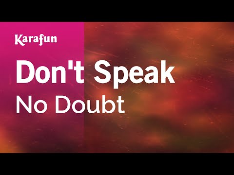 Karaoke Don't Speak - No Doubt * - UCbqcG1rdt9LMwOJN4PyGTKg