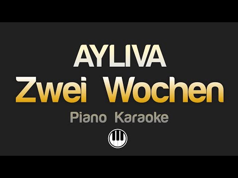 AYLIVA - Zwei Wochen (Karaoke)