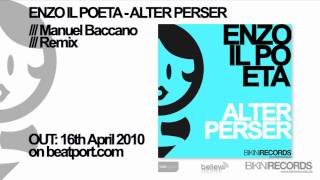 Enzo Il Poeta - Alter Perser (Manuel Baccano Remix)