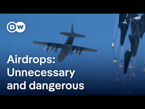 Airdrops: A distraction from what is happening and really needed in Gaza? | DW News