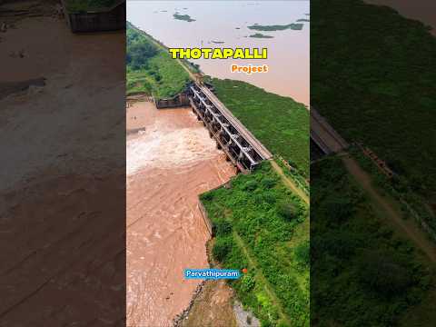 Thotapalli Project #parvathipuram #vizianagaram #bobbili #palakonda #vizag #hyderabad #river