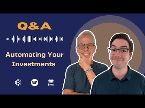 Rich Habits Podcast | Automating Your Investments