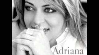 Adriana - Nada é impossível para ti