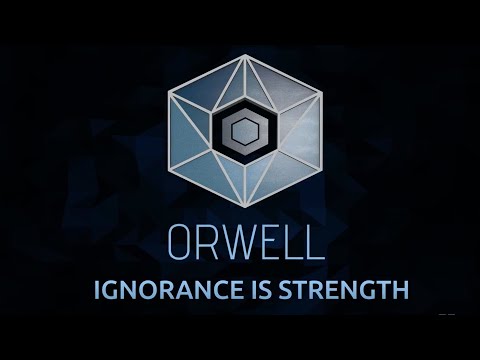 Orwell: Ignorance Is Strength - Teaser Trailer - UCUnRn1f78foyP26XGkRfWsA