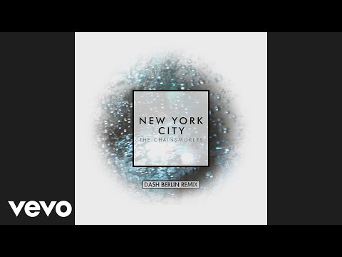 The Chainsmokers - New York City (Dash Berlin Remix Audio) - UCRzzwLpLiUNIs6YOPe33eMg