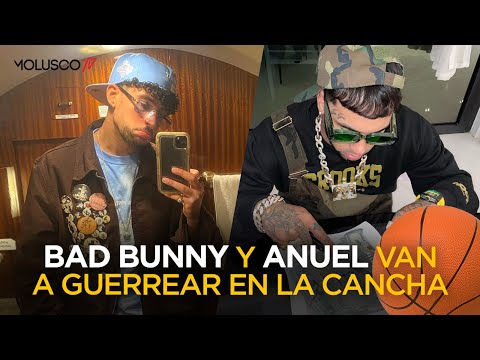 BAD BUNNY y ANUEL van a GUERREAR DURO ????