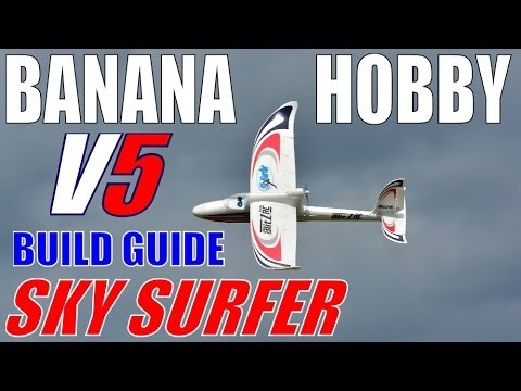 Banana Hobby SKY SURFER V5 Build Tips By: RCINFORMER - UCdnuf9CA6I-2wAcC90xODrQ