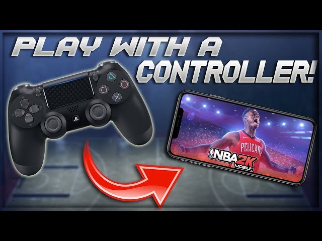 How to Play NBA 2K Mobile with a PS4 Controller