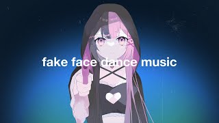 fake face dance music / 結愛 みりん【歌ってみた】