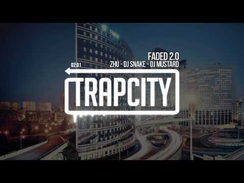 Zhu - Dj Snake - Dj Mustard "Faded 2.0" - UC65afEgL62PGFWXY7n6CUbA