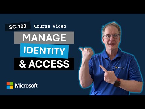 Managing Identity and Access (IaM) with Microsoft Entra SC-100