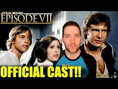 Star Wars Episode VII OFFICIAL CAST!! - UCCqEeDAUf4Mg0GgEN658tkA