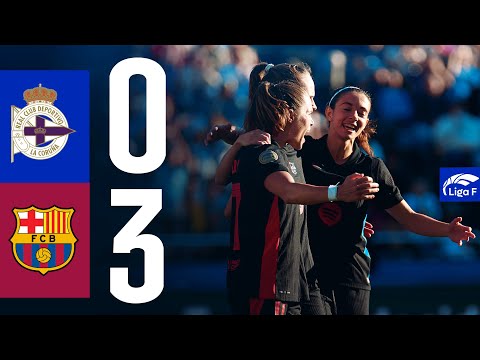 LIGA F | DEPORTIVO 0 vs 3 FC BARCELONA 🔵🔴