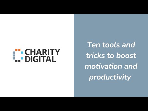 Webinar: Ten tools and tricks to boost motivation and productivity