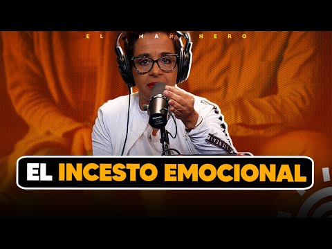 Incesto Emocional - Zoila Luna (Terapia mañanera)