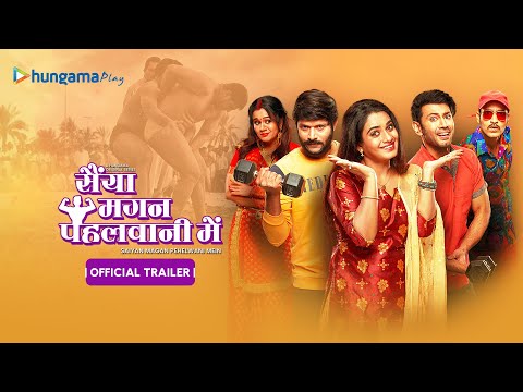 Saiyaan Magan Pehelwani Mein (Official Trailer) | A Hungama Original