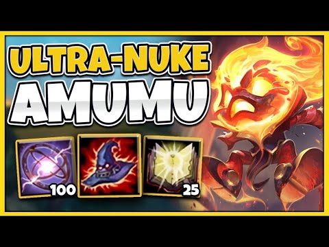 THIS NUCLEAR BOMB AMUMU BUILD INSTANTS KILL EVERYONE (ONE ULT = 10,000 DAMAGE) - League of Legends