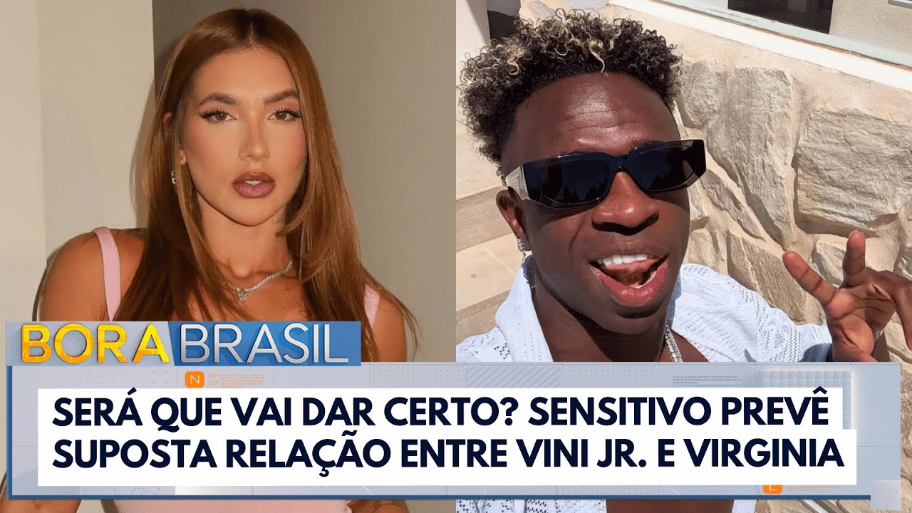 Sensitivo analisa suposta relação entre Vini Jr e Virginia