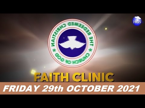 RCCG OCTOBER 29th 2021 FAITH CLINIC