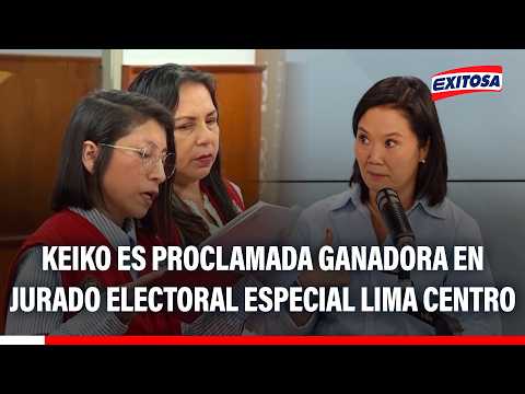 🔴🔵 Keiko es proclamada ganadora en Jurado Electoral Especial Lima Centro