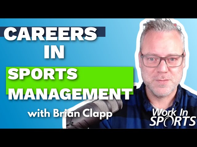 How to Break Into Sports Management?